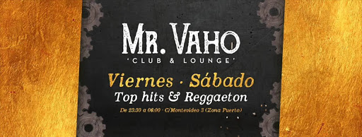 Discoteca  Mr. Vaho Club & Lounge